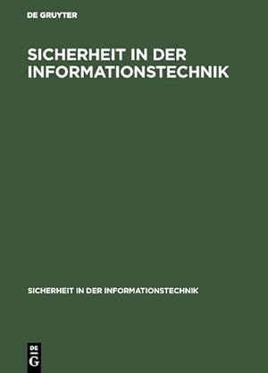 Seller image for Sicherheit in der Informationstechnik for sale by BuchWeltWeit Ludwig Meier e.K.