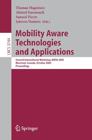 Immagine del venditore per Mobility Aware Technologies and Applications venduto da BuchWeltWeit Ludwig Meier e.K.