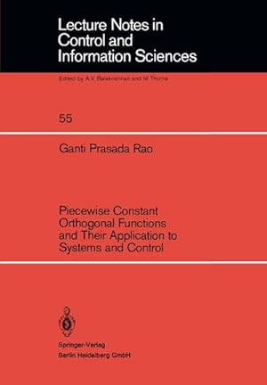 Seller image for Piecewise Constant Orthogonal Functions and Their Application to Systems and Control for sale by BuchWeltWeit Ludwig Meier e.K.