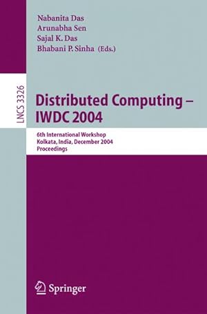 Seller image for Distributed Computing -- IWDC 2004 for sale by BuchWeltWeit Ludwig Meier e.K.