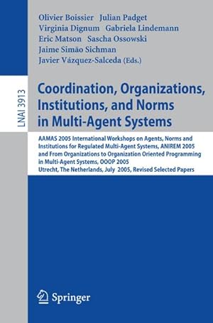 Imagen del vendedor de Coordination, Organizations, Institutions, and Norms in Multi-Agent Systems a la venta por BuchWeltWeit Ludwig Meier e.K.