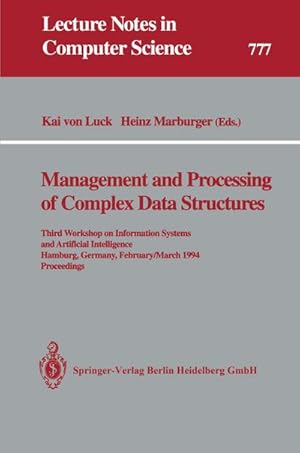 Imagen del vendedor de Management and Processing of Complex Data Structures a la venta por BuchWeltWeit Ludwig Meier e.K.