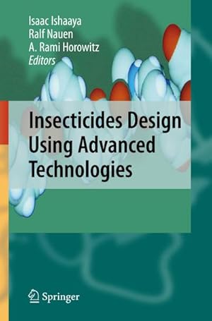 Seller image for Insecticides Design Using Advanced Technologies for sale by BuchWeltWeit Ludwig Meier e.K.