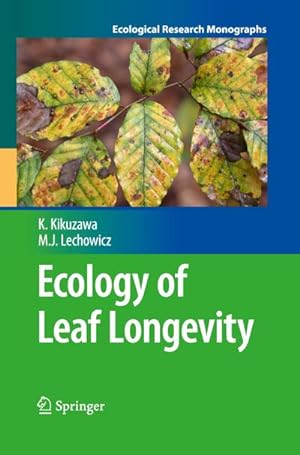 Image du vendeur pour Ecology of Leaf Longevity mis en vente par BuchWeltWeit Ludwig Meier e.K.