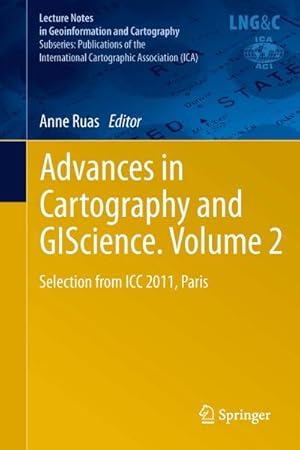 Seller image for Advances in Cartography and GIScience. Volume 2 for sale by BuchWeltWeit Ludwig Meier e.K.