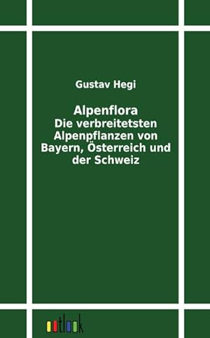 Seller image for Alpenflora for sale by BuchWeltWeit Ludwig Meier e.K.