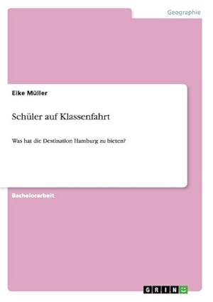 Bild des Verkufers fr Schler auf Klassenfahrt zum Verkauf von BuchWeltWeit Ludwig Meier e.K.