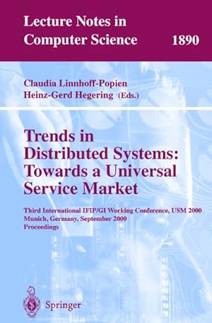 Seller image for Trends in Distributed Systems: Towards a Universal Service Market for sale by BuchWeltWeit Ludwig Meier e.K.