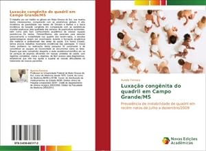 Seller image for Luxao congnita do quadril em Campo Grande/MS for sale by BuchWeltWeit Ludwig Meier e.K.