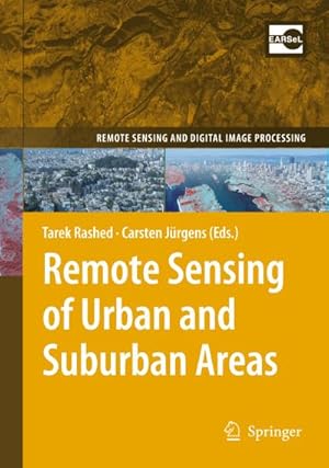 Immagine del venditore per Remote Sensing of Urban and Suburban Areas venduto da BuchWeltWeit Ludwig Meier e.K.