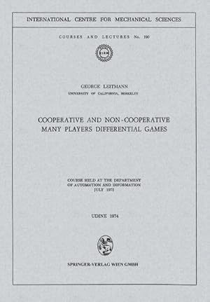 Seller image for Cooperative and Non-Cooperative Many Players Differential Games for sale by BuchWeltWeit Ludwig Meier e.K.