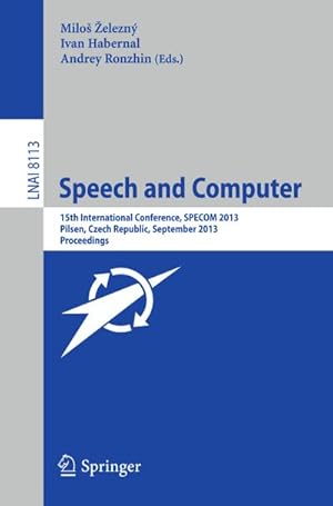 Imagen del vendedor de Speech and Computer a la venta por BuchWeltWeit Ludwig Meier e.K.