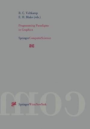 Immagine del venditore per Programming Paradigms in Graphics venduto da BuchWeltWeit Ludwig Meier e.K.