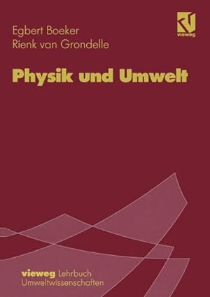 Bild des Verkufers fr Physik und Umwelt zum Verkauf von BuchWeltWeit Ludwig Meier e.K.