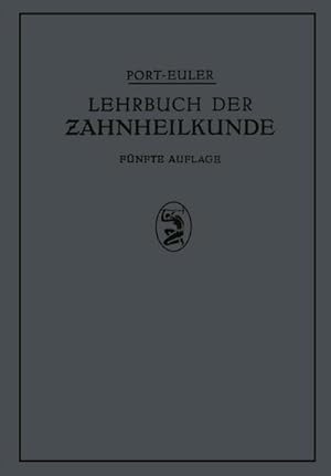 Seller image for Lehrbuch der Zahnheilkunde for sale by BuchWeltWeit Ludwig Meier e.K.