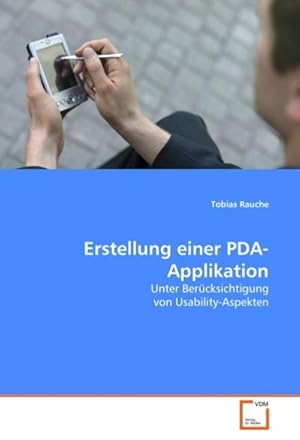 Immagine del venditore per Erstellung einer PDA-Applikation venduto da BuchWeltWeit Ludwig Meier e.K.
