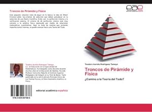 Seller image for Troncos de Pirmide y Fsica for sale by BuchWeltWeit Ludwig Meier e.K.