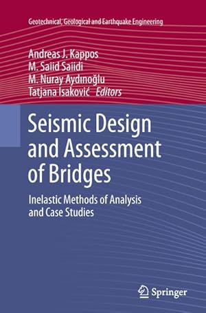 Bild des Verkufers fr Seismic Design and Assessment of Bridges zum Verkauf von BuchWeltWeit Ludwig Meier e.K.