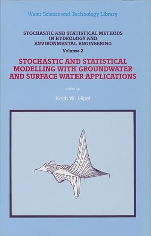 Seller image for Stochastic and Statistical Methods in Hydrology and Environmental Engineering for sale by BuchWeltWeit Ludwig Meier e.K.