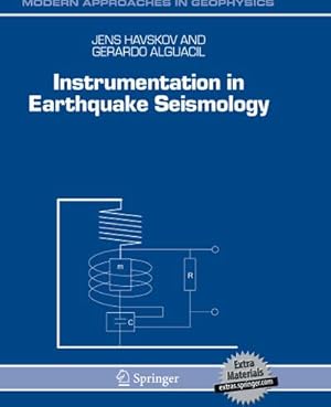 Image du vendeur pour Instrumentation in Earthquake Seismology mis en vente par BuchWeltWeit Ludwig Meier e.K.