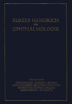 Seller image for Kurzes Handbuch der Ophthalmologie for sale by BuchWeltWeit Ludwig Meier e.K.