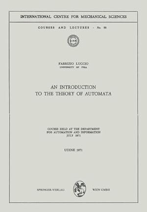 Seller image for An Introduction to the Theory of Automata for sale by BuchWeltWeit Ludwig Meier e.K.