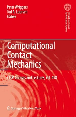 Image du vendeur pour Computational Contact Mechanics mis en vente par BuchWeltWeit Ludwig Meier e.K.