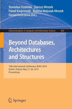 Seller image for Beyond Databases, Architectures, and Structures for sale by BuchWeltWeit Ludwig Meier e.K.