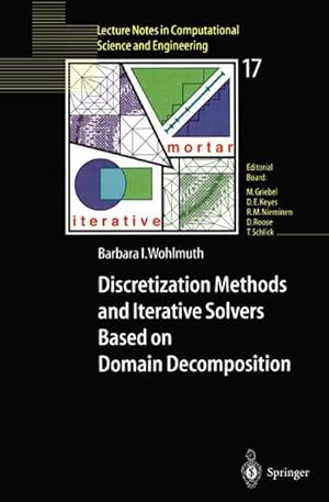 Seller image for Discretization Methods and Iterative Solvers Based on Domain Decomposition for sale by BuchWeltWeit Ludwig Meier e.K.