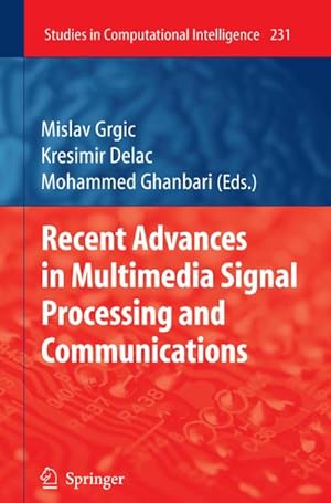 Seller image for Recent Advances in Multimedia Signal Processing and Communications for sale by BuchWeltWeit Ludwig Meier e.K.