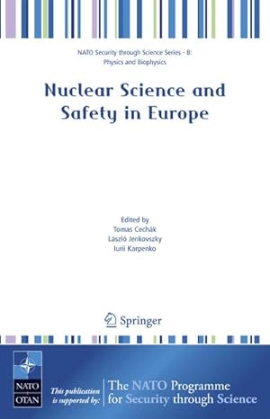 Image du vendeur pour Nuclear Science and Safety in Europe mis en vente par BuchWeltWeit Ludwig Meier e.K.