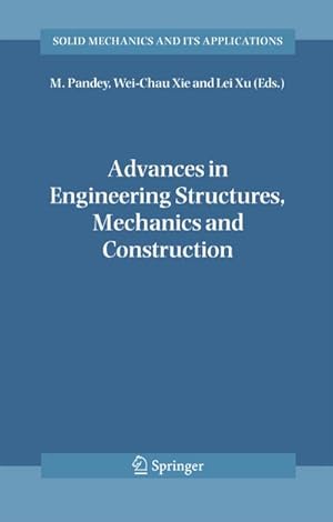 Seller image for Advances in Engineering Structures, Mechanics & Construction for sale by BuchWeltWeit Ludwig Meier e.K.