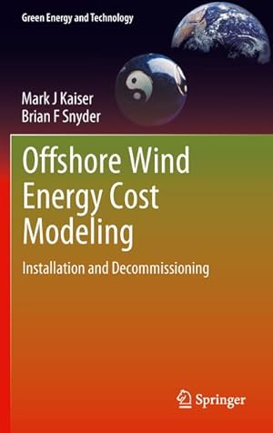 Immagine del venditore per Offshore Wind Energy Cost Modeling venduto da BuchWeltWeit Ludwig Meier e.K.