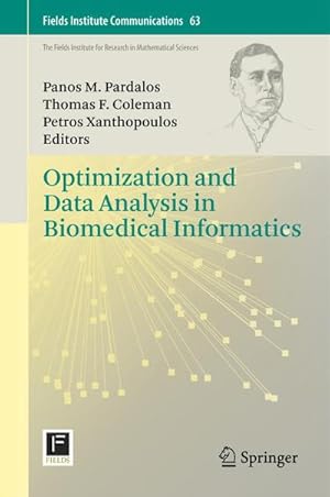 Seller image for Optimization and Data Analysis in Biomedical Informatics for sale by BuchWeltWeit Ludwig Meier e.K.