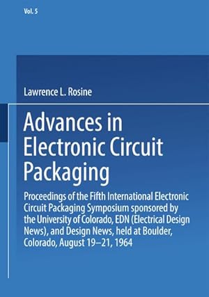 Immagine del venditore per Advances in Electronic Circuit Packaging venduto da BuchWeltWeit Ludwig Meier e.K.