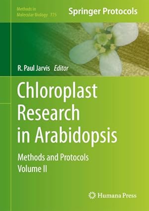 Immagine del venditore per Chloroplast Research in Arabidopsis venduto da BuchWeltWeit Ludwig Meier e.K.