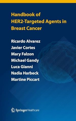 Seller image for Handbook of HER2-targeted agents in breast cancer for sale by BuchWeltWeit Ludwig Meier e.K.