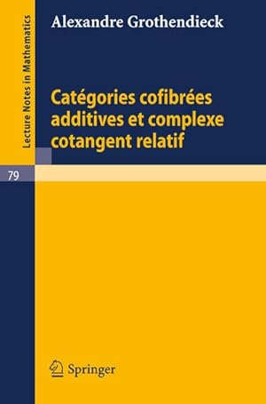 Bild des Verkufers fr Categories Confibrees Additives et Complexe Cotangent Relatif zum Verkauf von BuchWeltWeit Ludwig Meier e.K.