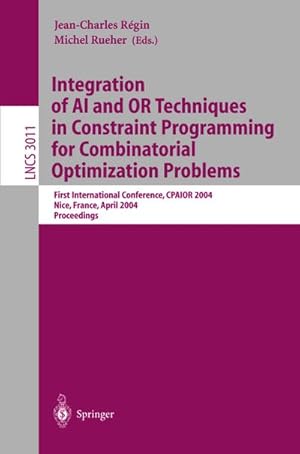 Seller image for Integration of AI and OR Techniques in Constraint Programming for Combinatorial Optimization Problems for sale by BuchWeltWeit Ludwig Meier e.K.