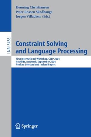 Bild des Verkufers fr Constraint Solving and Language Processing zum Verkauf von BuchWeltWeit Ludwig Meier e.K.