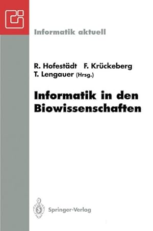 Immagine del venditore per Informatik in den Biowissenschaften venduto da BuchWeltWeit Ludwig Meier e.K.