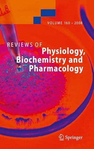 Seller image for Reviews of Physiology, Biochemistry and Pharmacology 160 for sale by BuchWeltWeit Ludwig Meier e.K.