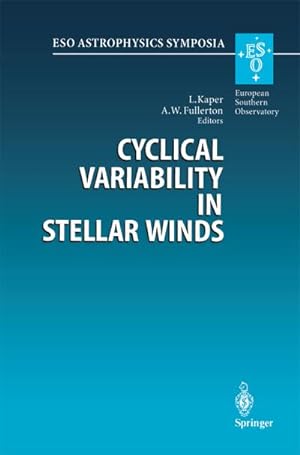 Immagine del venditore per Cyclical Variability in Stellar Winds venduto da BuchWeltWeit Ludwig Meier e.K.