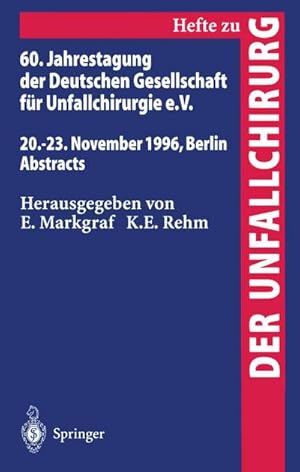 Immagine del venditore per 60. Jahrestagung der Deutschen Gesellschaft f�r Unfallchirurgie e.V. venduto da BuchWeltWeit Ludwig Meier e.K.