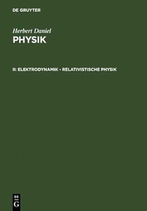 Seller image for Elektrodynamik - relativistische Physik for sale by BuchWeltWeit Ludwig Meier e.K.