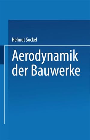 Seller image for Aerodynamik der Bauwerke for sale by BuchWeltWeit Ludwig Meier e.K.