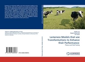 Immagine del venditore per Lameness Models that use Transformations to Enhance their Performance: venduto da BuchWeltWeit Ludwig Meier e.K.