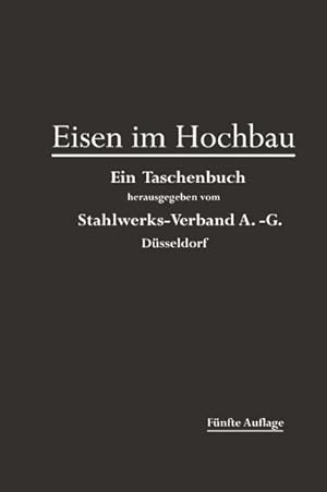 Seller image for Eisen im Hochbau for sale by BuchWeltWeit Ludwig Meier e.K.