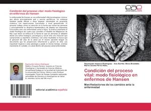 Seller image for Condicin del proceso vital: modo fisiolgico en enfermos de Hansen for sale by BuchWeltWeit Ludwig Meier e.K.