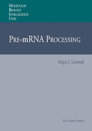 Imagen del vendedor de Pre-mRNA Processing a la venta por BuchWeltWeit Ludwig Meier e.K.